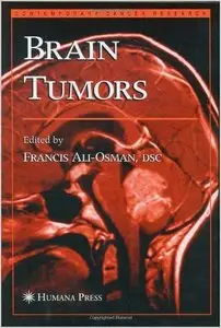 Brain Tumors (Contemporary Cancer Research) by Francis Ali-Osman