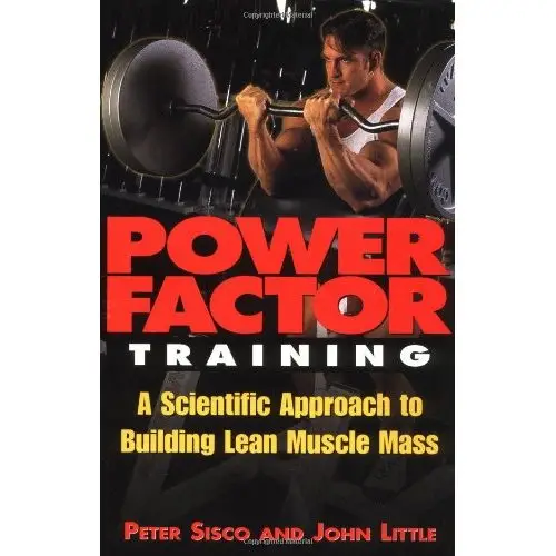 Peter Sisco, Power Factor Training A Scientific Approach