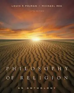 Philosophy of Religion: An Anthology, 5th Edition (repost)