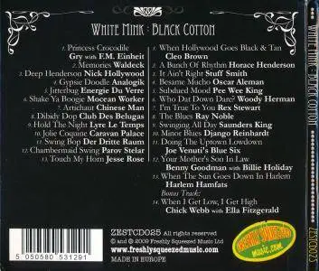 VA - White Mink : Black Cotton (2009)