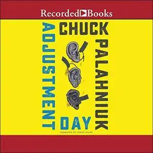 Adjustment Day [Audiobook]