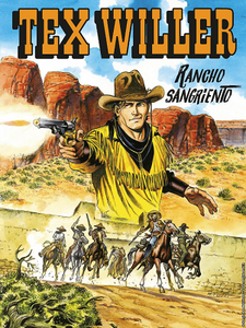 Tex Willer N.7 - Rancho Sangriento (05-2019) (Nuova Serie)