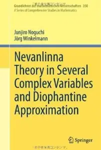 Nevanlinna Theory in Several Complex Variables and Diophantine Approximation [Repost]