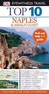 Top 10 Naples & Amalfi Coast (Eyewitness Top 10 Travel Guides) by Jeffrey Kennedy [Repost]