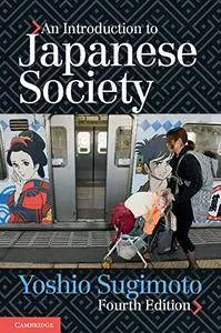 An Introduction to Japanese Society, 4th Edition