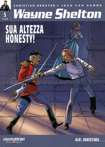 Collana Albi Avventura - Volume 23 - Wayne Shelton 5 - Sua Altezza Honesty!