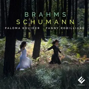 Fanny Robilliard - Brahms, Schumann (2020) [Official Digital Download 24/96]
