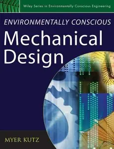 Environmentally Conscious Mechanical Design (Repost)