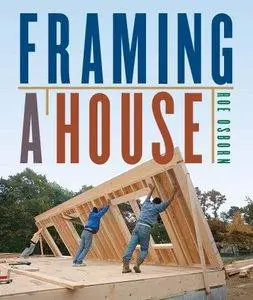 Framing a House (repost)