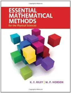 Essential Mathematical Methods for the Physical Sciences (Repost)