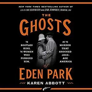 The Ghosts of Eden Park [Audiobook]