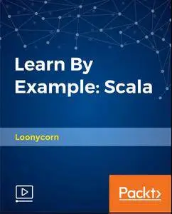 Learn By Example - Scala