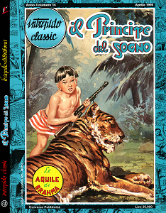 Intrepido Classic - Volume 14 - Il Principe Del Sogno - Le Aquile Di Brahma