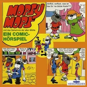 «Mopsy Mops und das Geheimnis der alten Mühle» by Konrad Halver