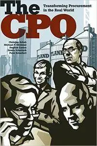 The CPO: Transforming Procurement in the Real World (Repost)