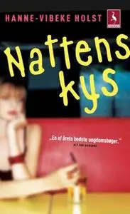 «Nattens kys» by Hanne-Vibeke Holst