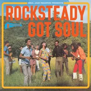 VA - Soul Jazz Records Presents Studio One: Rocksteady Got Soul (2021)