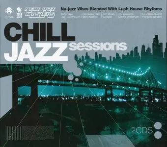 VA - Chill Jazz Sessions (2CD)