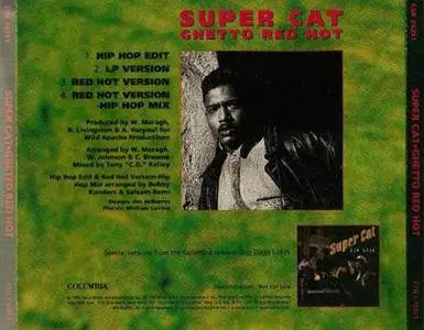 Super Cat - Ghetto Red Hot (US CD5) (1992) {Wild Apache/Columbia} **[RE-UP]**