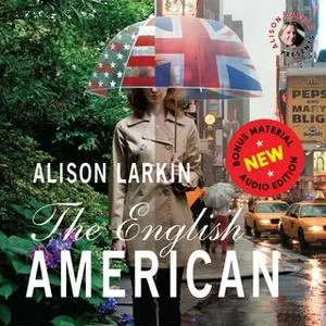 «The English American» by Alison Larkin