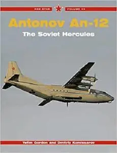 Antonov An-12: The Soviet Hercules - Red Star