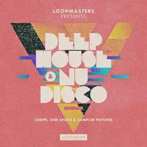 Loopmasters - Deep House and Nu Disco MULTiFORMAT
