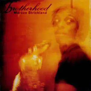 Marcus Strickland - Brotherhood (2003) {Fresh Sound New Talent FSNT152CD}