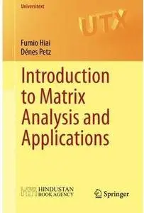 Introduction to Matrix Analysis and Applications [Repost]