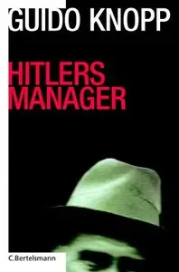 Hitlers Manager teil 1 Albert Speer - Der Aufruster