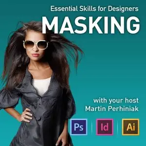 Essential Skills for Designers ­- Masking