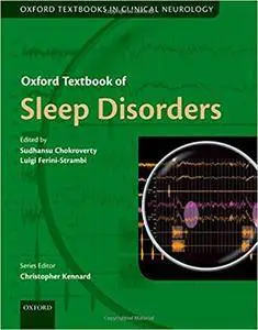Oxford Textbook of Sleep Disorders