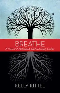«Breathe» by Kelly Kittel