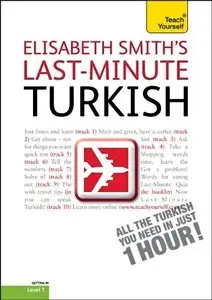 Elizabeth Smith, "Last Minute Turkish: Level 1"