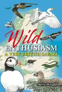 «Wild Enthusiasm» by Steve Wright
