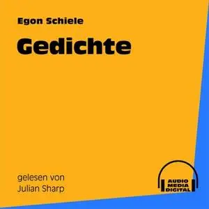 «Gedichte» by Egon Schiele