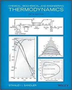 Chemical, Biochemical, and Engineering Thermodynamics Ed 5