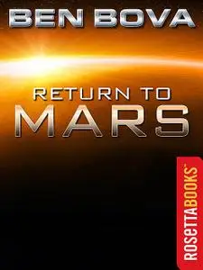 «Return to Mars» by Ben Bova