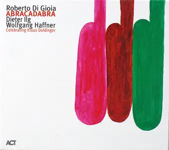 Roberto Di Gioia - Abracadabra [2006]