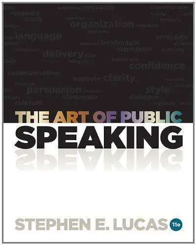 The Art of Public Speaking (11th edition) (Repost)