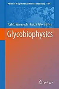 Glycobiophysics