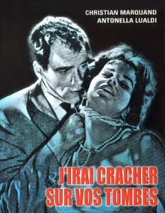 J'irai cracher sur vos tombes (1959) + Bonus [Re-UP]