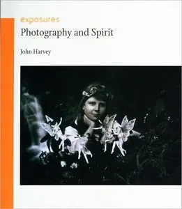 Photography and Spirit (Reaktion Books - Exposures) (repost)