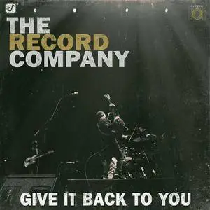 The Record Company - Give It Back To You (2016)