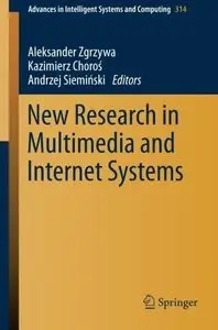 New Research in Multimedia and Internet Systems (Advances in Intelligent Systems and Computing)