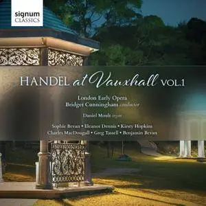 London Early Opera - Handel at Vaux, Volume 1 (2016) [Official Digital Download 24-bit/96kHz]