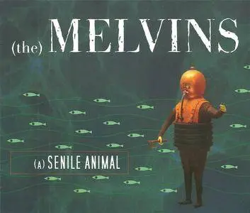 Melvins - (A) Senile Animal (2006) {Ipecac}