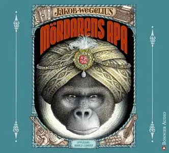 «Mördarens apa» by Jakob Wegelius