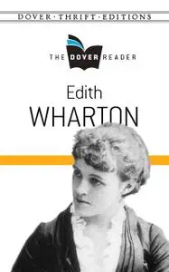 «Edith Wharton The Dover Reader» by Edith Wharton