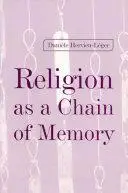 Religion as a Chain of Memory