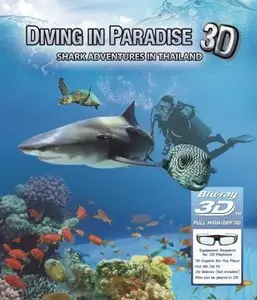 Diving In Paradise - Shark Adventures In Thailand 3D (2012)